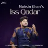 About Iss Qadar Song